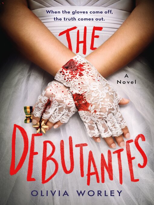 Title details for The Debutantes by Olivia Worley - Available